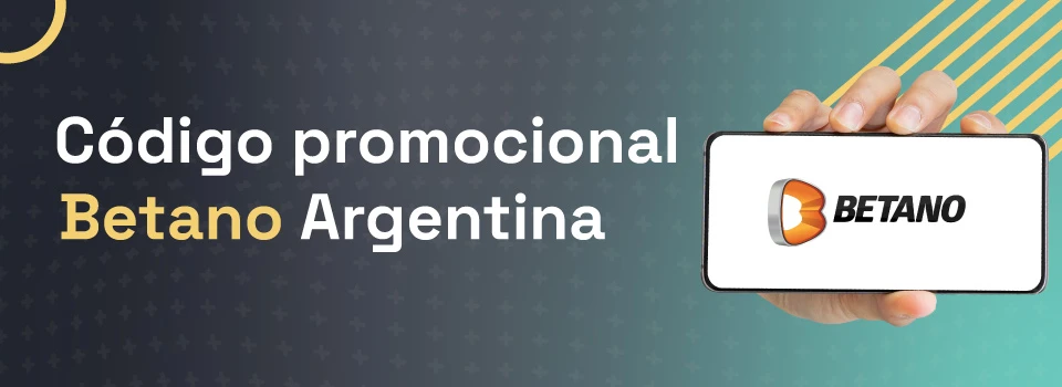 Codigo promocion Betano Argentina