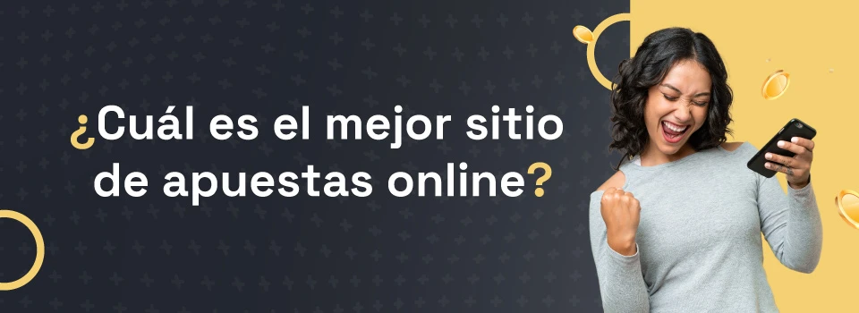 Mejor sitio de apuestas online